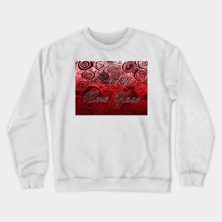 Happy New Year Swirls Red Crewneck Sweatshirt